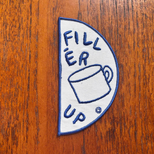 Vintage 90s USA Fill her up slogan coffee embroidered patch