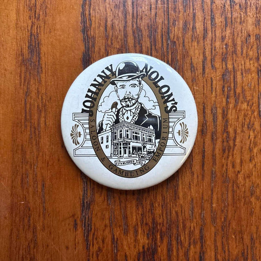 Vintage 90s USA Johnny Nolon’s bar saloon & casino emporium pin badge