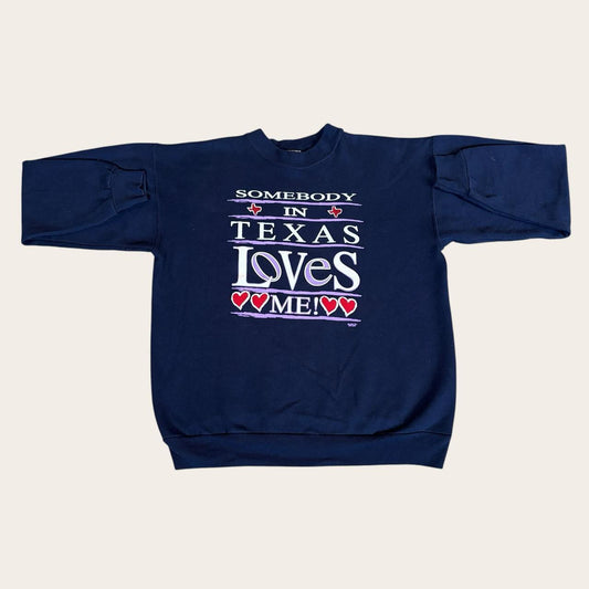 Vintage 90s USA Somebody in Texas love me souvenir sweatshirt