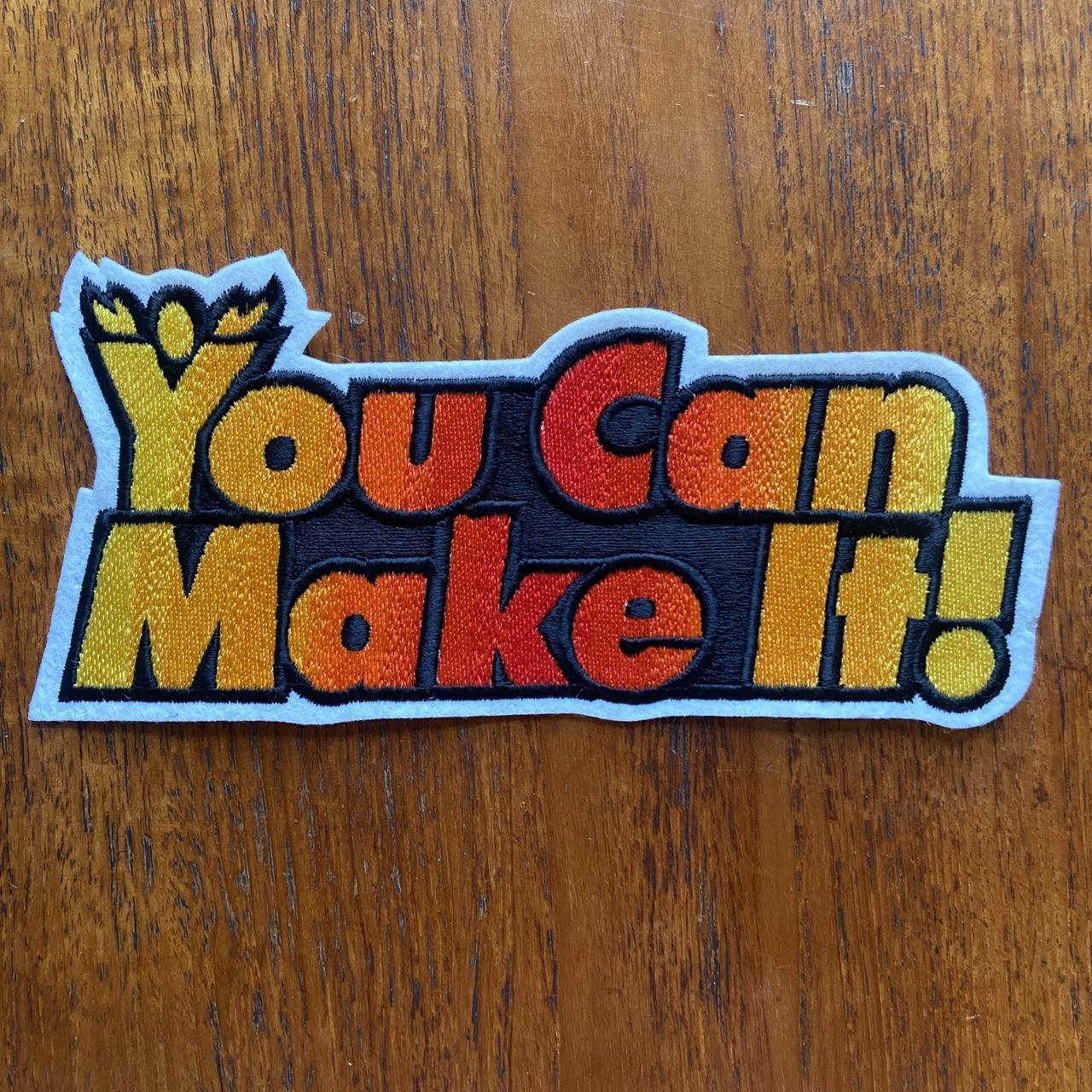 Vintage 80s USA patch ‘you can make it’ slogan large embroidered sew on badge