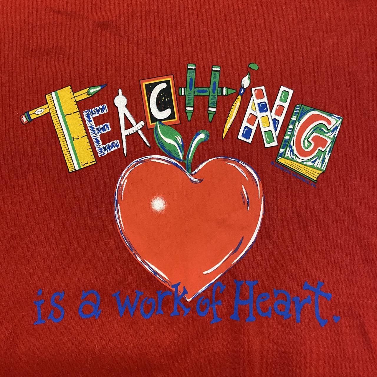 Vintage 90s USA Teaching is a work of heart promotional graphic sweatshirt