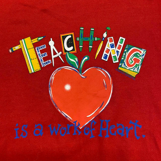 Vintage 90s USA Teaching is a work of heart promotional graphic sweatshirt