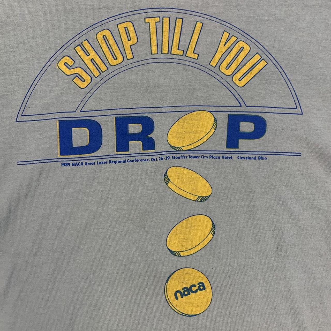 Vintage 80s USA “shop til you drop” slogan Great Lakes conferenceCleveland Ohio graphic t-shirt